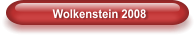 Wolkenstein 2008