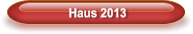 Haus 2013