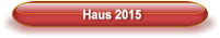 Haus 2015