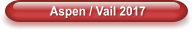 Aspen / Vail 2017