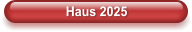 Haus 2025