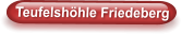 Teufelshöhle Friedeberg